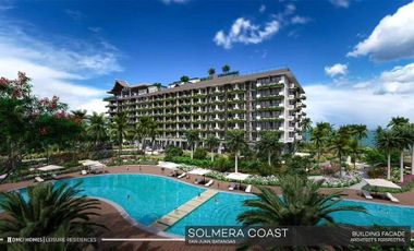 Solmera Coast Condotel Resort in San Juan Batangas DMCI Homes Leisure Residences Studio, 1 and 2 Bedroom Unit