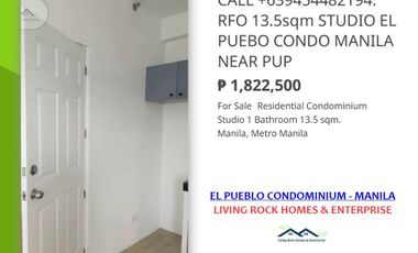 FOR SALE READY FOR TURNOVER 10-15DAYS WAITING 13.5sqm STUDIO EL PUEBLO CONDOMINIUM MANILA ONLY 15K TO RESERVE WALKING DISTANCE TO PUP MAIN CAMPUS