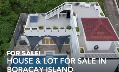 HOUSE & LOT FOR SALE IN BORACAY ISLAND