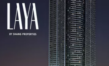 Pre Selling 1 Bedroom in Laya by Shang Properties near Malls, Schools - Best Investment