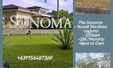 320sqm Lot in The Sonoma in Nuvali Sta Rosa as low as 25K/Month Rent to Own