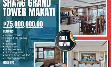 Rare and Luxurious 4-Bedroom Unit For Sale at the Iconic Shang Grand Tower Makati