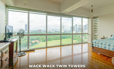 Corner 3BR in Wack Wack Twin Towers for Sale - Facing Wack Wack Golf Course