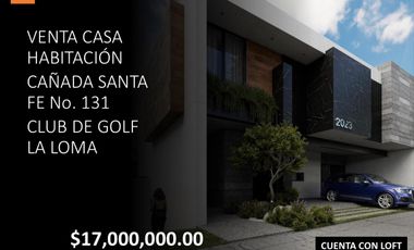 Exclusiva Casa de Lujo en Cañada Santa Fe, Club de Golf La Loma con Loft Independiente y Alberca - ¡Una Oportunidad Imperdible!