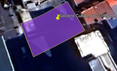 SOCORRO CUBAO QUEZON CITY COMMERCIAL RESIDENTIAL LOT @ 335 SQM