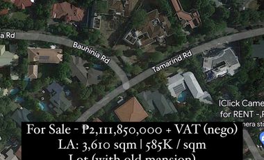 🔆Forbes Park South - Lot (with old mansion)