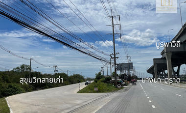 Land in Chonburi for Sale | between Bangna-Trat and Sukhumvit | 28-3-46 rai