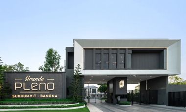 🏡 For Rent: Grande Pleno Sukhumvit–Bangna
💠 Spacious Modern Living with Excellent Facilities